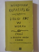 Władysław Kopaliński - Drugi kot w worku czyli z dziejów nazw i rzeczy