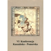 VI Konferencja Kaszubsko - Pomorska