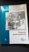 Podstawy mechatroniki WSIP wydanie z 2021roku