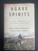 Agave Spirits: The Past, Present, and Future of Mezcals
