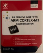 Książka The definitive guide to the ARM COTREX-M3, Joseph Yiu