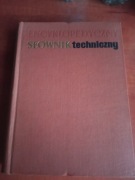 Encyklopedyczny słownik techniczny 