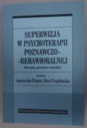 Superwizja w psychoterapii poznawczo-behawioralnej  popiel, pragłowska