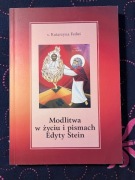 Fedus Modlitwa w życiu i pismach Edyty Stein 2019