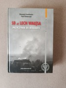 SB a Lech Wałęsa Przyczynek do biografii Gontarczyk Cenckiewicz