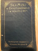 Siła Myśli w życiu codziennym i w walce o byt