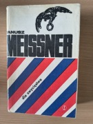 dla zwycięstwa - Janusz Meissner