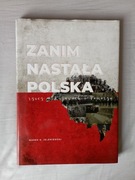Zanim Nastała Polska (rzecz O Kujawach I Pomorzu) Marek K. Jeleniewski
