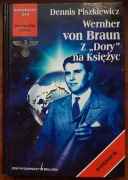 Wernher Von Braun: z „Dory” na Księżyc