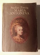 Maria Antonina Stefan Zweig 1984r. wydania rarytas