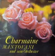 MANTOVANI UND SEIN ORCHESTER - CHARMAINE