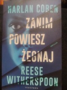 Zanim powiesz żegnaj Harlan Coben, Reese Witherspoon