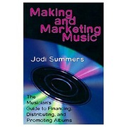 Making and Marketing Music - Jodi Summers