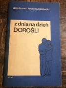 Jaczewski. Z dnia na dzień dorośli. 2. gratis