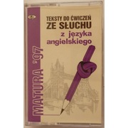 Teksty Do Ćwiczeń Ze Słuchu Z Języka Angielskiego Matura 1997 - Kaseta