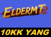 ElderMT2.pl ELDER - 10KK YANG 10.000.000 YANG YANGÓW YANGI @24/7 LEGIT