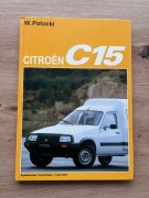 Citroen C15 W. Potocki WKŁ twarda oprawa 1999 schematy instalacji