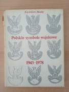Polskie symbole wojskowe 1943-1978 Kazimierz Madej 