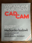 Wspomaganie komputerowe CAD CAM Mechanika budowli
