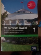W centrum uwagi - 1 klasa Liceum (Nowa Era)