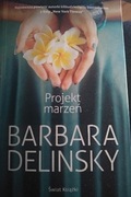 Książka Barbara Delinsky Projekt marzeń