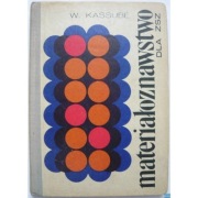 Materiałoznawstwo Dla ZSZ - Kassube W.