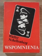 Walter Schellenberg - Wspomnienia (szef SD -Sicherheitsdienst, III Rzesza)