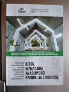 Bajorek  - Beton. Wymagania, właściwości, produkcja i zgodność