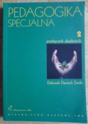Pedagogika specjalna Tom 2 Deutsch Smith Deborah