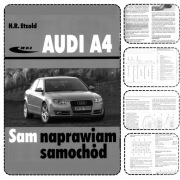 Sam Naprawiam Samochód AUDI A4 B6-B7 Service Manual po Polsku