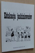 Edukacja jaskiniowców – Harold Benjamin