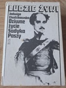 Dziwne życie Sadyka Paszy Jadwiga Chudzikowska