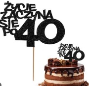Topper na tort na 40-stkę 40 lat