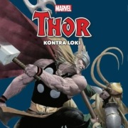 THOR KONTRA LOKI Wielkie Pojedynki Marvel NOWY 240