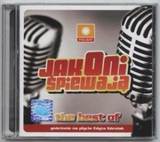 JAK ONI ŚPIEWAJĄ - "The Best Of"