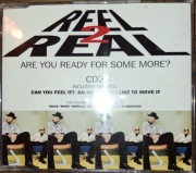Reel 2 Real Are You Ready For Some More? Maxi CD
