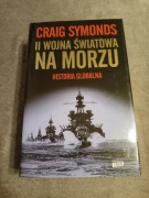 Craig Symonds - II Wojna Światowa na morzu