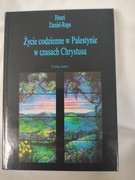 Życie codzienne w Palestynie w czasach Chrystusa
