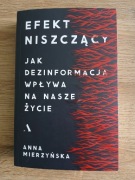 Anna Mierzyńska - Efekt niszczący