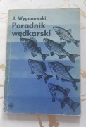 Józef Wyganowski PORADNIK WĘDKARSKI 1965 PRL ANTYKWARIAT 
