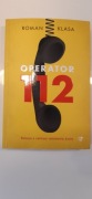 książka "OPERATOR 112" ROMAN KLASA