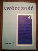 Twórczość nr 344 (3/1974) Pablo Neruda, Gołubiew; Burek; Dybciak