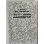 Saga Rodu Forsyte'ów Posiadacz Tom I - Galsworthy John