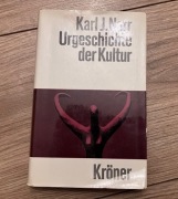 Karl J. Narr - Urgeschichte der Kultur 1961