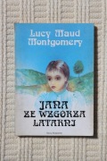 Lucy Maud Montgomery - Jana ze Wzgórza Latarni