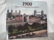 1900 świat na starych fotografiach album