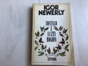 Zostało z uczty Bogów Igor Newerly