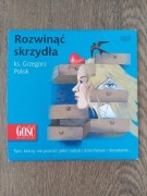 Rozwinąć skrzydła - ks. Grzegorz Polok (Audiobook)