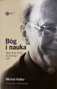Bóg i nauka. Moje dwie drogi do jednego celu