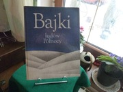 Bajki ludów Pólnocy 